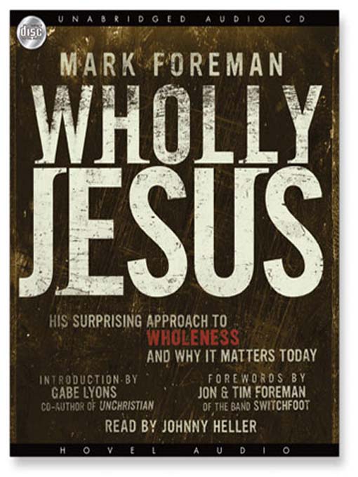 Title details for Wholly Jesus by Mark Foreman - Available